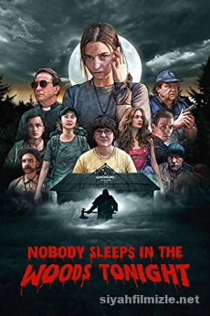 Bu Gece Ormanda Kimse Uyumuyor 1 izle (2020) Türkçe Dublaj Bu Gece Ormanda Kimse Uyumuyor 1 izle (2020) Dublaj