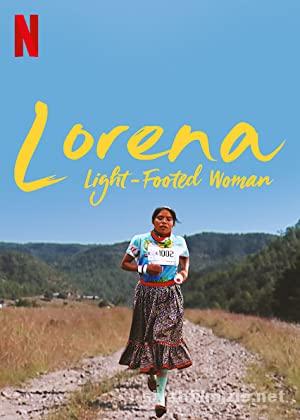 Lorena, Light-footed Woman 2019 Filmi Türkçe Dublaj izle Lorena, Light-footed Woman 2019 izle