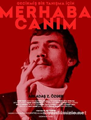 Merhaba Canım 2021 Yerli Filmi Full Sansürsüz izle Merhaba Canım 2021 izle
