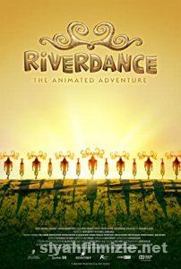 Riverdance: Animasyon Macera 2021 Filmi Türkçe Dublaj izle Riverdance: Animasyon Macera 2021 izle