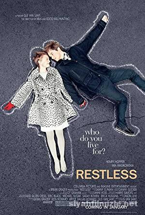 Senin İçin (Restless) 2011 Türkçe Dublaj Altyazılı izle Senin İçin (Restless) 2011 izle
