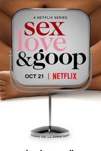 Sex, Love, & Goop 1.Sezon izle 2021 Türkçe Altyazılı Full izle Sex, Love, & Goop 1.Sezon izle 2021 izle