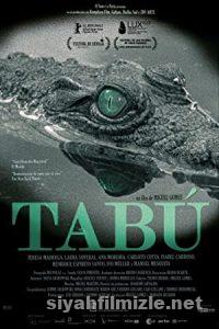 Tabu (2012) Filmi Full Türkçe Dublaj izle Tabu (2012) izle