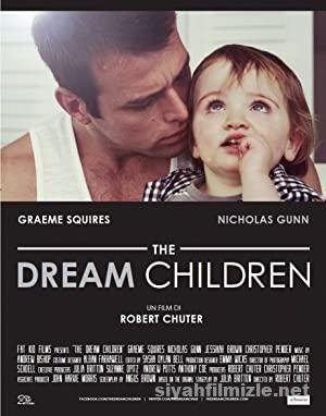 The Dream Children 2015 Türkçe Altyazılı Filmi Full izle The Dream Children 2015 izle
