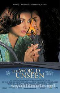 The World Unseen 2007 Filmi Türkçe Dublaj Altyazılı izle The World Unseen 2007 izle