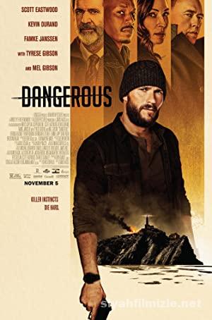 Tehlikeli 2021 izle