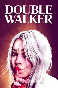 Double Walker 2021 Filmi Türkçe Dublaj Altyazılı Full izle Double Walker 2021 izle