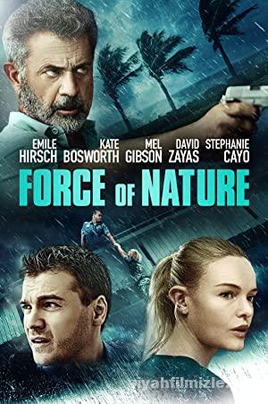 Fırtınalı Soygun (Force of Nature) 2020 Türkçe Dublaj izle Fırtınalı Soygun (Force of Nature) 2020 izle