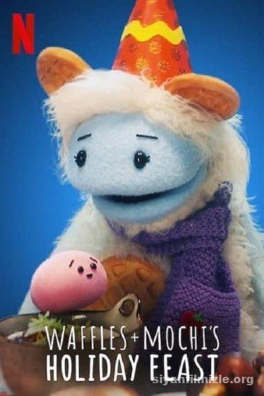 Waffles + Mochi’s Holiday Feast (2021) izle