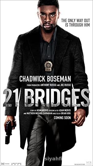 21 Köprü 2019 izle