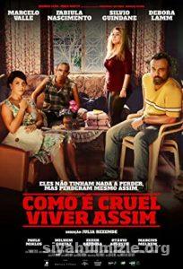 Acımasız Hayat 2017 izle