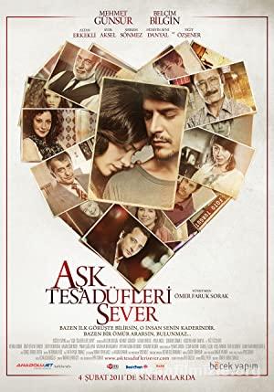 Aşk Tesadüfleri Sever 2011 Yerli Filmi Full Sansürsüz izle Aşk Tesadüfleri Sever 2011 izle