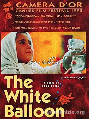 Beyaz Balon 1995 izle