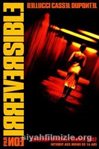 Dönüş Yok (Irreversible) 2002 Filmi Türkçe Dublaj Full izle Dönüş Yok (Irreversible) 2002 izle