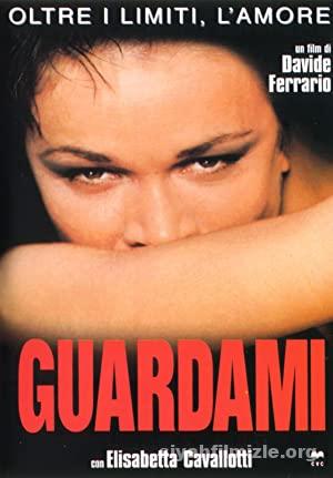 Guardami 1999 Filmi Türkçe Dublaj Altyazılı Full izle Guardami 1999 izle