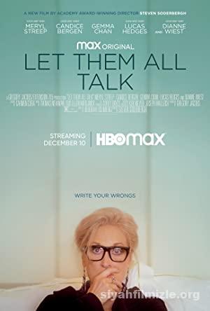 Let Them All Talk (2020) izle