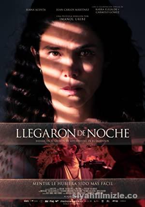 Llegaron de noche 2022 Filmi Türkçe Altyazılı Full izle Llegaron de noche 2022 izle