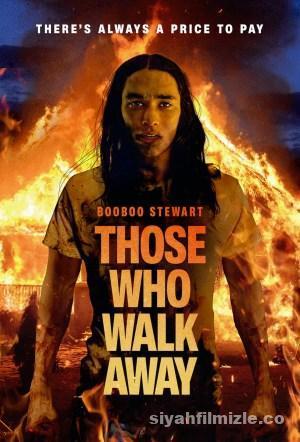 Those Who Walk Away 2022 Filmi Türkçe Altyazılı Full izle Those Who Walk Away 2022 izle