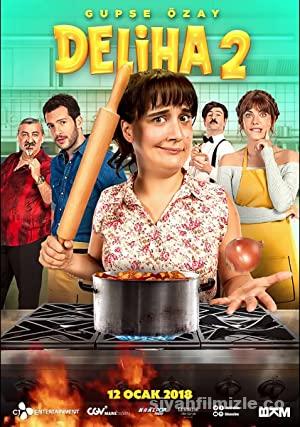Deliha 2 2018 Yerli Filmi Full Sansürsüz izle Deliha 2 2018 izle