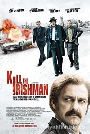 İrlandalıyı Öldür 2011 izle