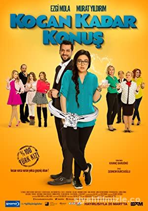 Kocan Kadar Konuş 2015 Yerli Filmi Full Sansürsüz izle Kocan Kadar Konuş 2015 izle