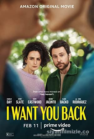 Seni Geri İstiyorum 2022 Filmi Türkçe Dublaj Altyazılı izle Seni Geri İstiyorum 2022 izle