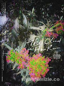 The Cloud in Her Room 2020 Filmi Türkçe Altyazılı Full izle The Cloud in Her Room 2020 izle