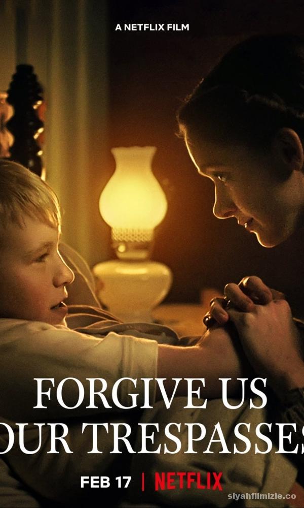 Günahlarımızı Bağışla 2022 Türkçe Dublaj Altyazılı izle Günahlarımızı Bağışla 2022 izle