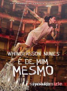 Whindersson Nunes: É de mim mesmo 2022 Filmi Full izle Whindersson Nunes: É de mim mesmo 2022 izle