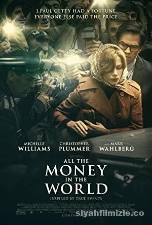 Dünyanın Bütün Parası 2017 izle