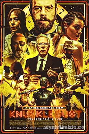 Knuckledust: Dövüş Kulübü 2020 izle