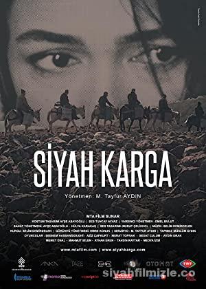 Siyah Karga 2016 Yerli Filmi Full Sansürsüz izle Siyah Karga 2016 izle