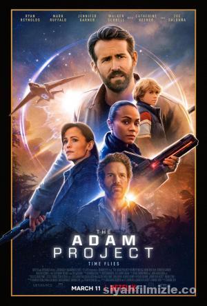 The Adam Project 2022 Filmi Türkçe Dublaj Altyazılı izle The Adam Project 2022 izle