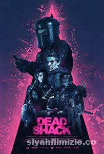 Dead Shack 2017 Filmi Türkçe Dublaj Altyazılı Full izle Dead Shack 2017 izle