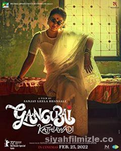 Gangubai Kathiawadi 2022 izle