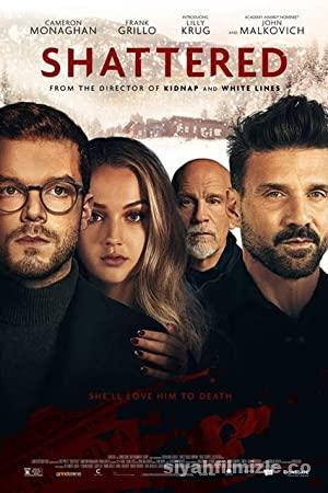 Shattered 2022 Filmi Türkçe Dublaj Altyazılı Full izle Shattered 2022 izle