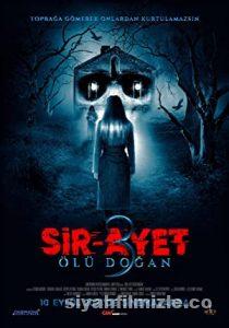 Sir-Ayet: Ölü Doğan 2021 Yerli Filmi Full Sansürsüz izle Sir-Ayet: Ölü Doğan 2021 izle