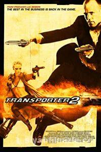 Taşıyıcı 2 2005 izle