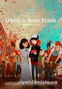 Anne Frank Nerede 2021 Filmi Türkçe Dublaj Full izle Anne Frank Nerede 2021 izle
