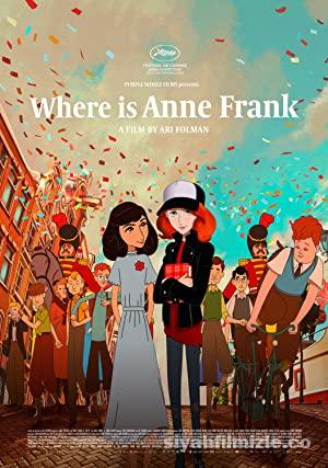 Anne Frank Nerede 2021 Filmi Türkçe Dublaj Full izle Anne Frank Nerede 2021 izle