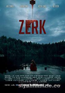 Zerk 2018 Yerli Filmi Sansürsüz Full 4k izle Zerk 2018 izle