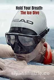 Nefesini Tut Buz Dalışı 2022 izle