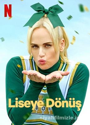 Liseye Dönüş 2022 izle