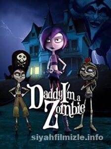 Baba, Ben Zombi Oldum 2011 Filmi Türkçe Dublaj Full izle Baba, Ben Zombi Oldum 2011 izle