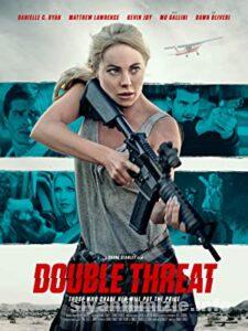 Double Threat 2022 Türkçe Altyazılı Filmi 4k izle Double Threat 2022 izle