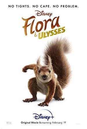 Flora ile Ulysses 2021 Filmi Türkçe Dublaj Altyazılı izle Flora ile Ulysses 2021 izle