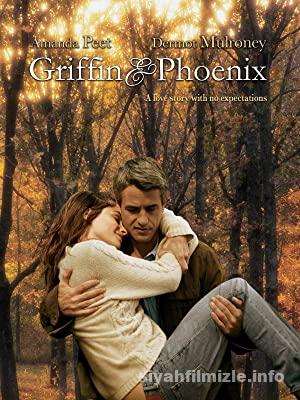 Griffin & Phoenix 2006 Filmi Türkçe Dublaj Altyazılı izle Griffin & Phoenix 2006 izle