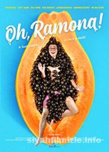 Oh, Ramona! 2019 Filmi Türkçe Dublaj Altyazılı Full izle Oh, Ramona! 2019 izle