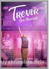 Trevor: The Musical 2022 Filmi Türkçe Altyazılı Full izle Trevor: The Musical 2022 izle