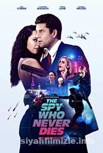 The Spy Who Never Dies 2022 Filmi Türkçe Altyazılı Full izle The Spy Who Never Dies 2022 izle